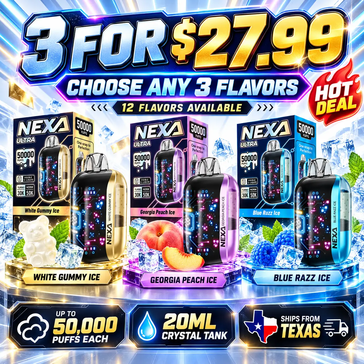 NEXA ULTRA 50K disposable vape 3-pack for $27.99, featuring White Gummy Ice, Georgia Peach Ice and Blue Razz Ice, with 12 flavors available to mix and match.